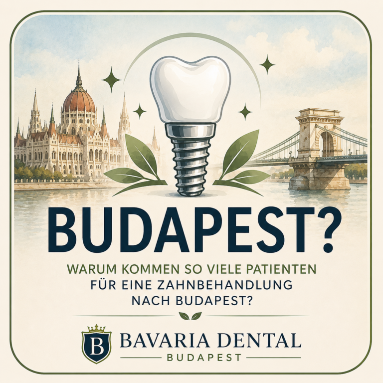Zahnbehandlung in Budapest für deutsche Patienten – moderne Zahnmedizin und persönliche Betreuung in Ungarn